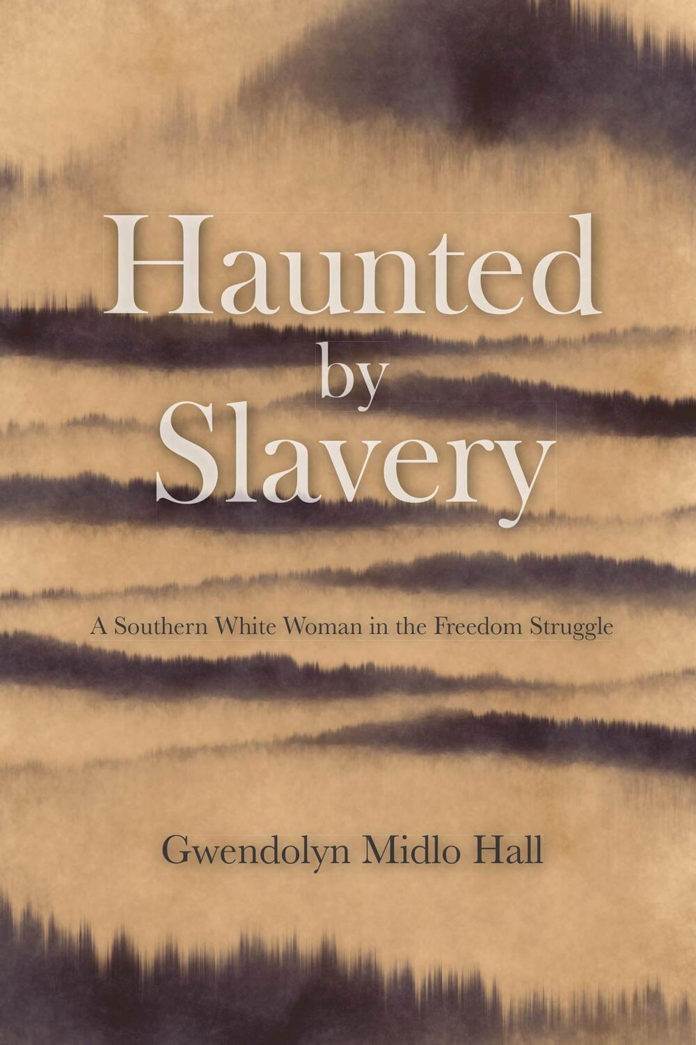Cover: 9781642592740 | Haunted by Slavery | Gwendolyn Midlo Hall | Taschenbuch | Englisch