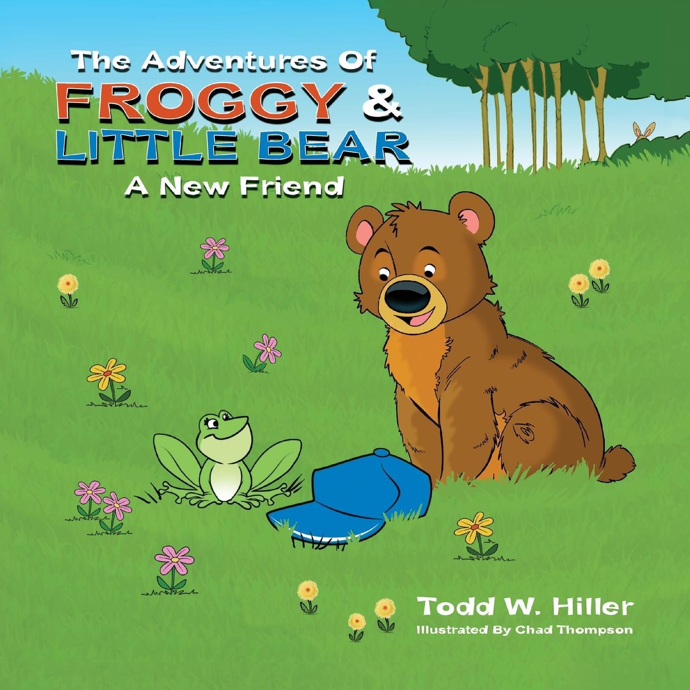 Cover: 9781637650202 | The Adventures of Froggy and Little Bear | A New Friend | Hiller