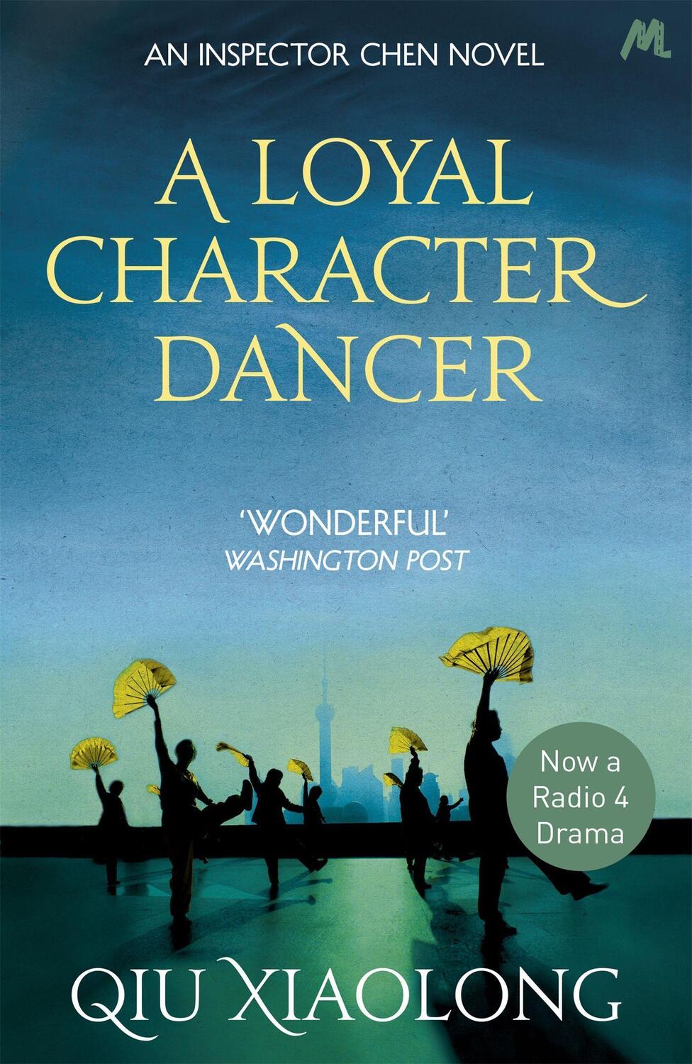 Cover: 9780340897539 | A Loyal Character Dancer | Inspector Chen 2 | Qiu Xiaolong | Buch