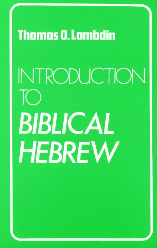 Cover: 9780232513691 | Introduction to Biblical Hebrew | Thomas O. Lambdin | Taschenbuch