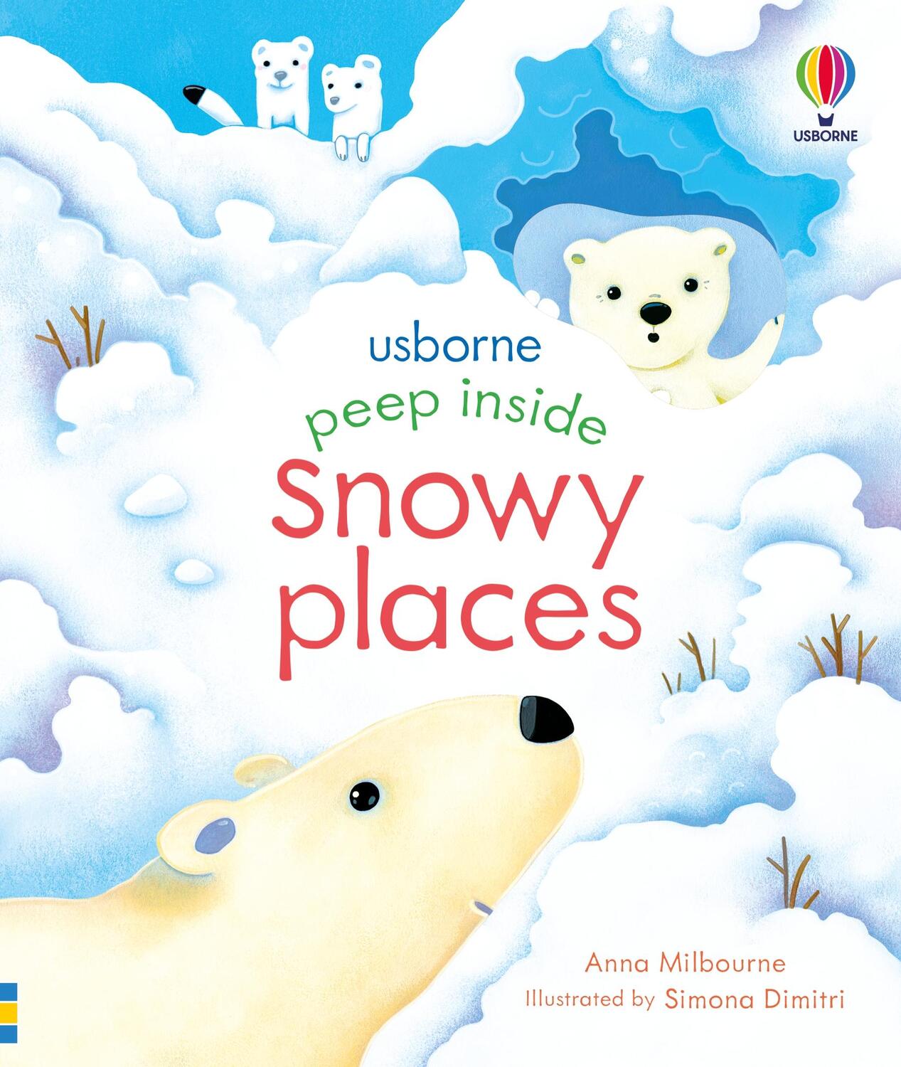 Cover: 9781474983808 | Peep Inside Snowy Places | Anna Milbourne | Buch | Peep Inside | 2021