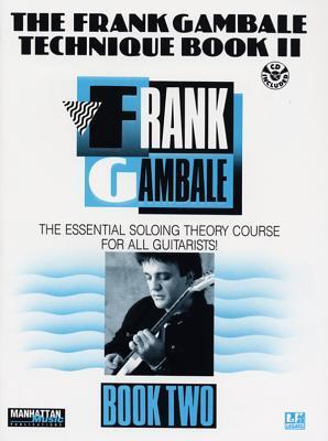 Cover: 9780769248073 | The Frank Gambale Technique, Bk 2 | Frank Gambale | Taschenbuch | 1994