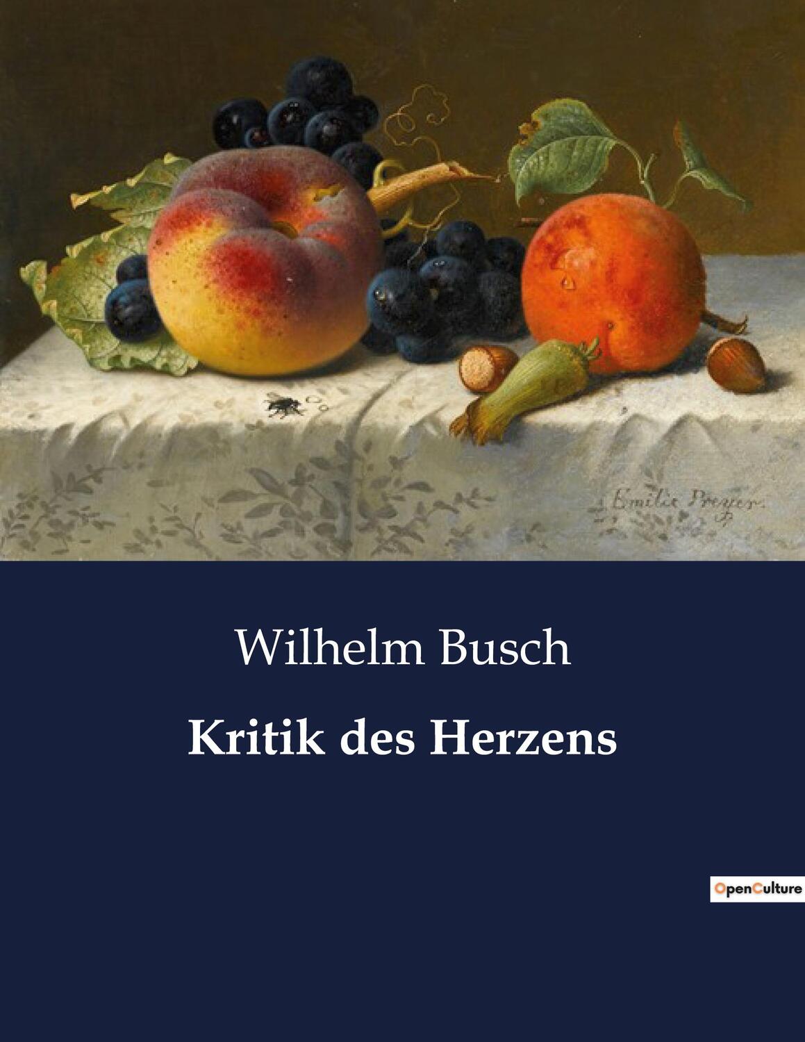 Cover: 9791041949953 | Kritik des Herzens | Wilhelm Busch | Taschenbuch | Paperback | Deutsch