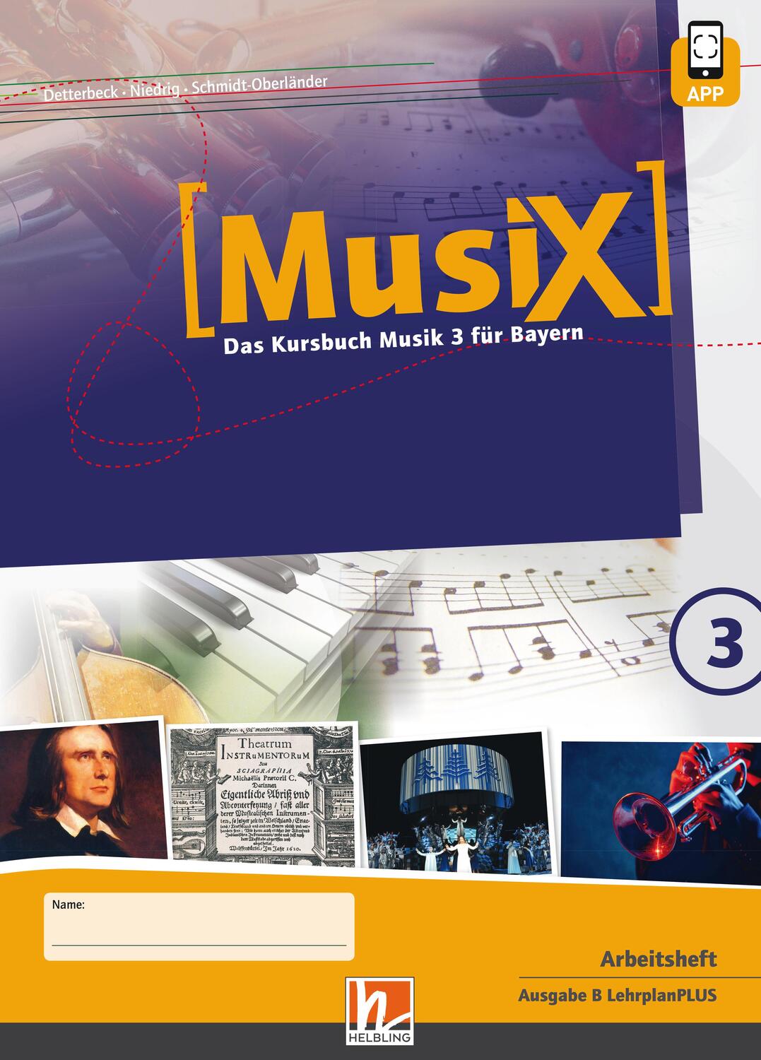 Cover: 9783862274574 | MusiX 3 BY (Ausgabe ab 2017) Arbeitsheft 3 | Markus Detterbeck (u. a.)