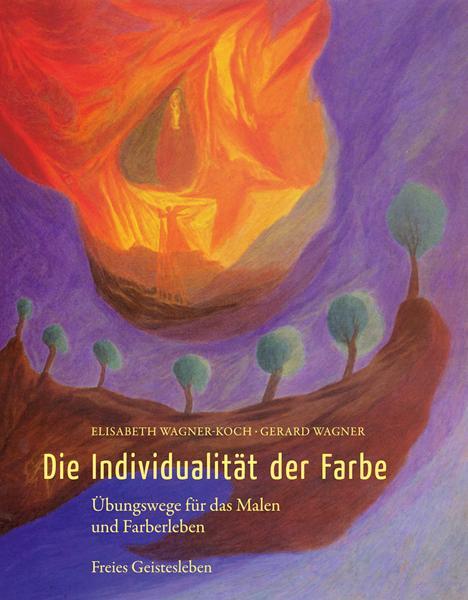 Cover: 9783772520839 | Die Individualität der Farbe | Elisabeth Wagner-Koch (u. a.) | Buch