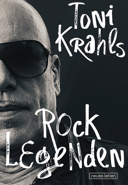 Cover: 9783355018401 | Toni Krahls Rocklegenden | Toni Krahl | Buch | 224 S. | Deutsch | 2016