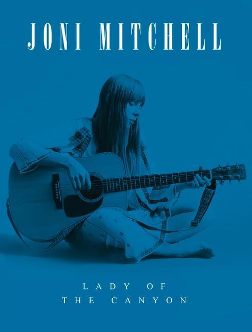 Cover: 9781912918249 | Joni Mitchell: Lady of the Canyon | Michael A. O'Neill | Buch | 2021