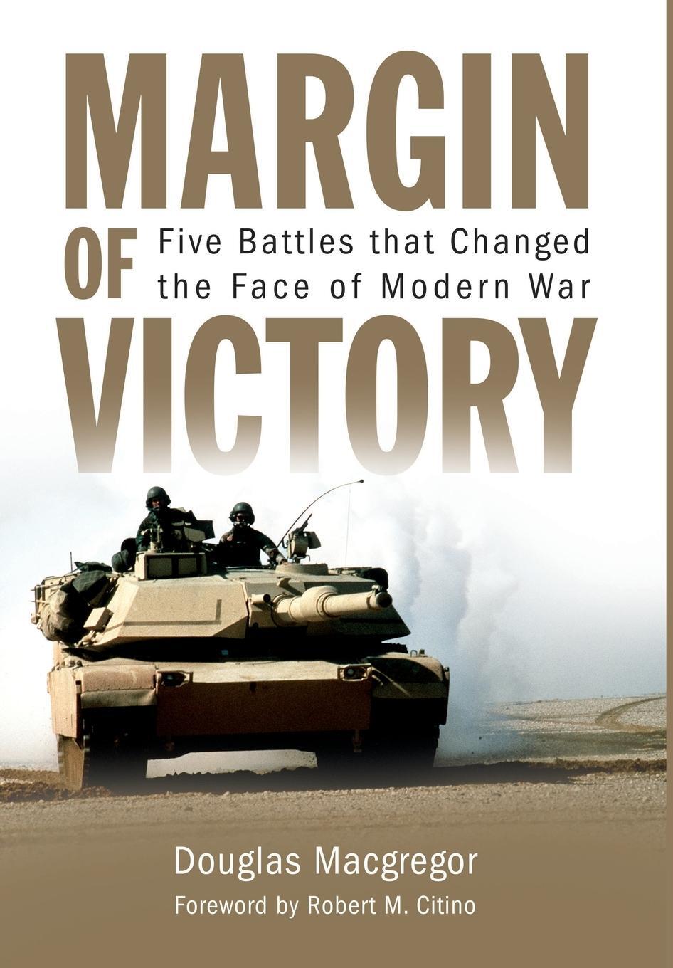 Cover: 9781612519968 | Margin of Victory | Five Battles that Changed the Face of Modern War
