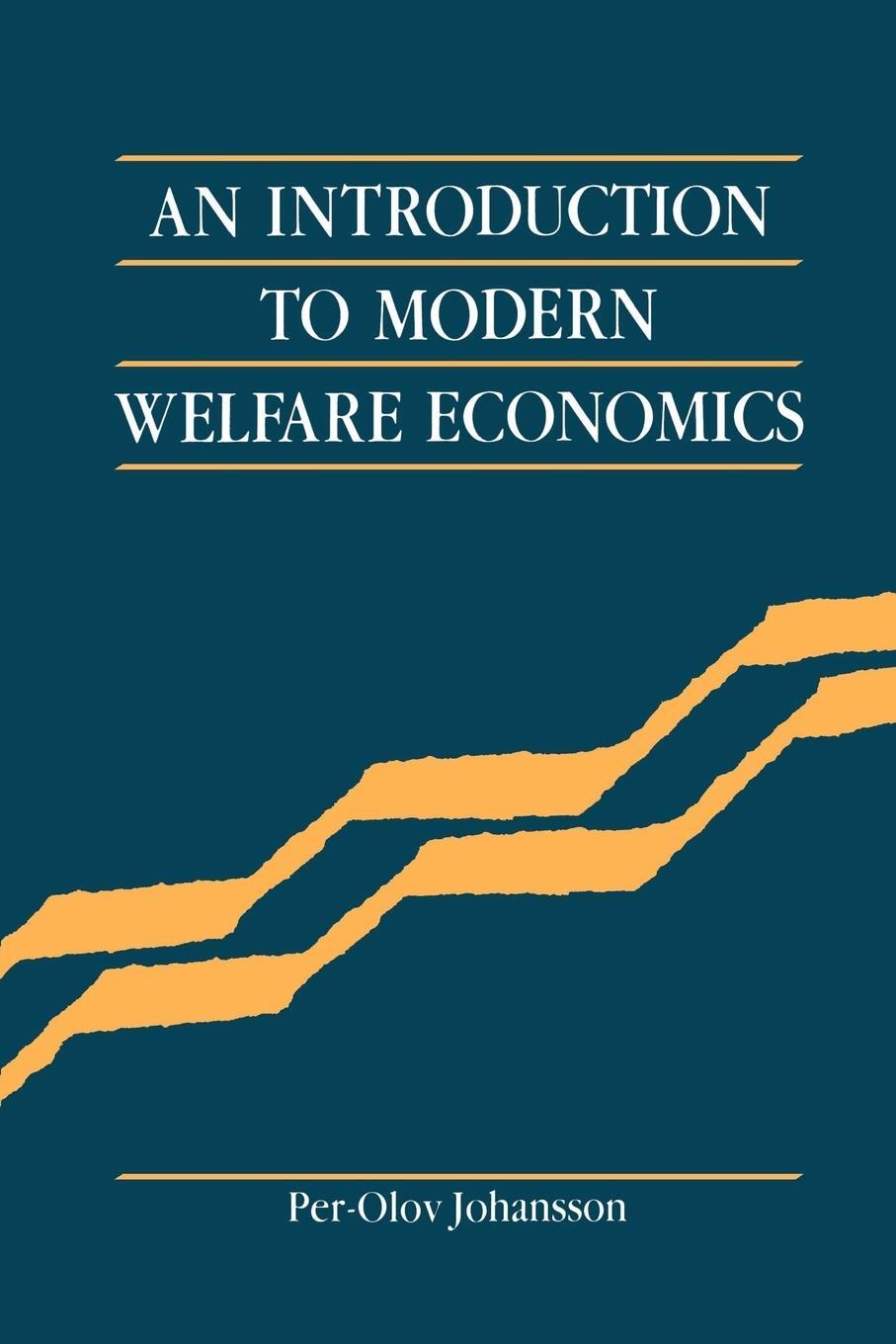 Cover: 9780521356954 | An Introduction to Modern Welfare Economics | Per-Olov Johansson