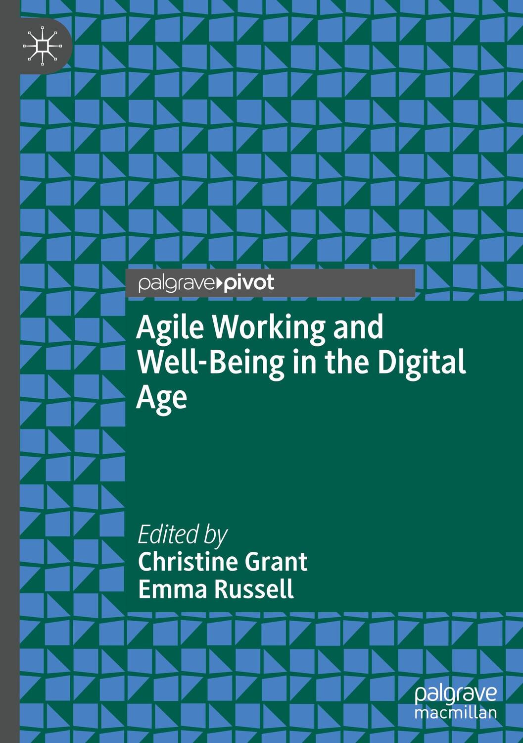 Cover: 9783030602826 | Agile Working and Well-Being in the Digital Age | Emma Russell (u. a.)