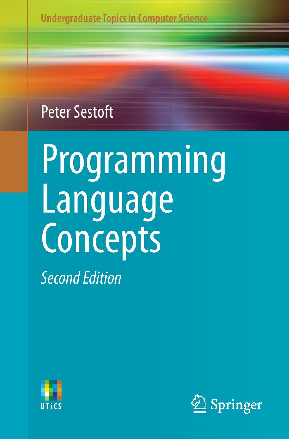 Cover: 9783319607887 | Programming Language Concepts | Peter Sestoft | Taschenbuch | Englisch
