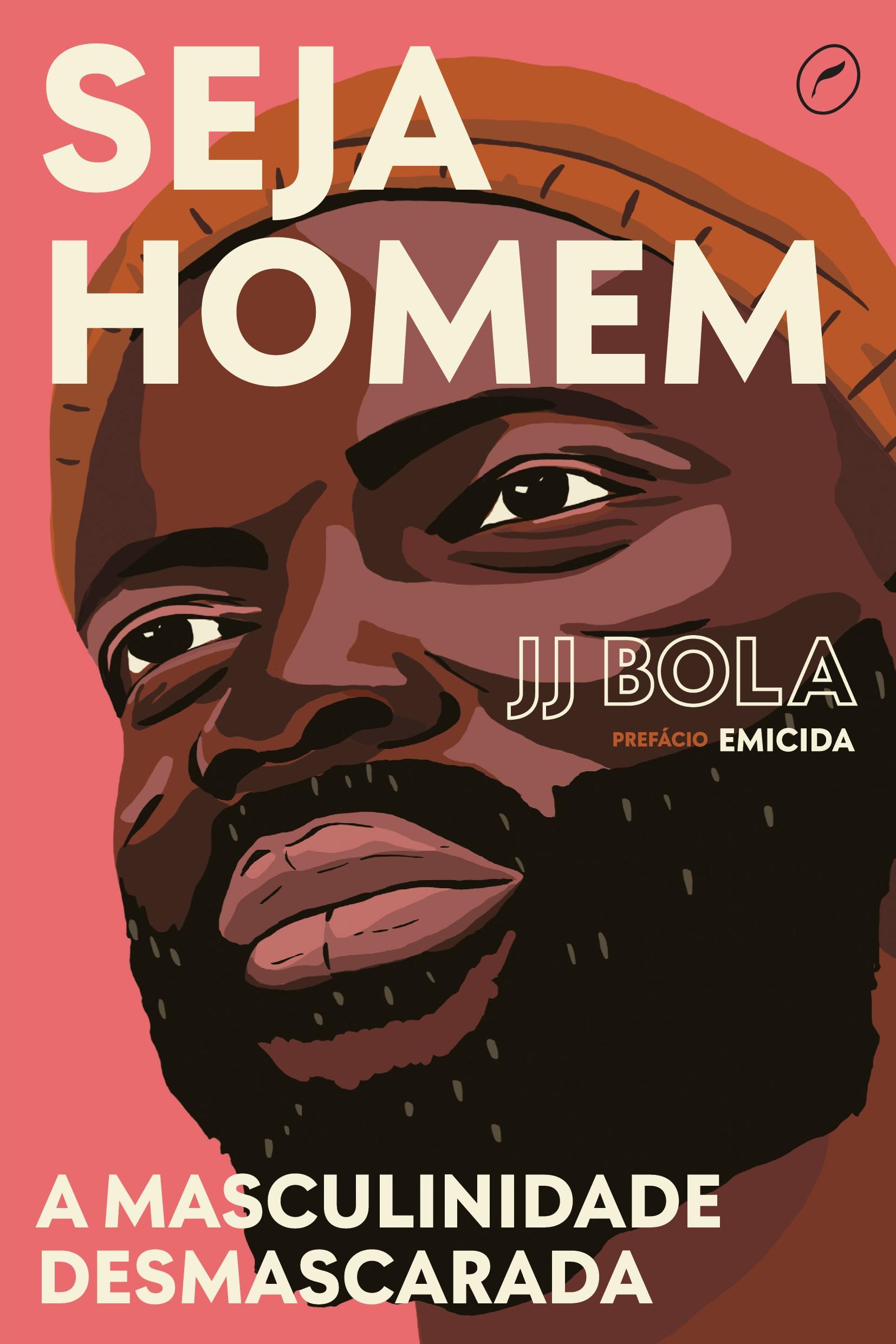 Cover: 9786555530087 | Seja homem | Jj Bola | Taschenbuch | Paperback | Portugiesisch | 2020