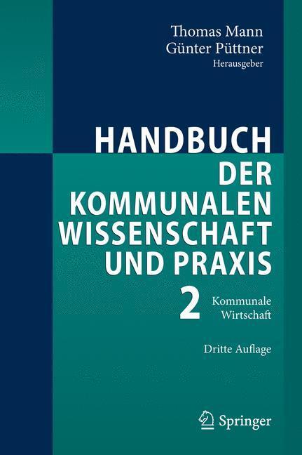 Cover: 9783540775263 | Handbuch der kommunalen Wissenschaft und Praxis | Püttner (u. a.)