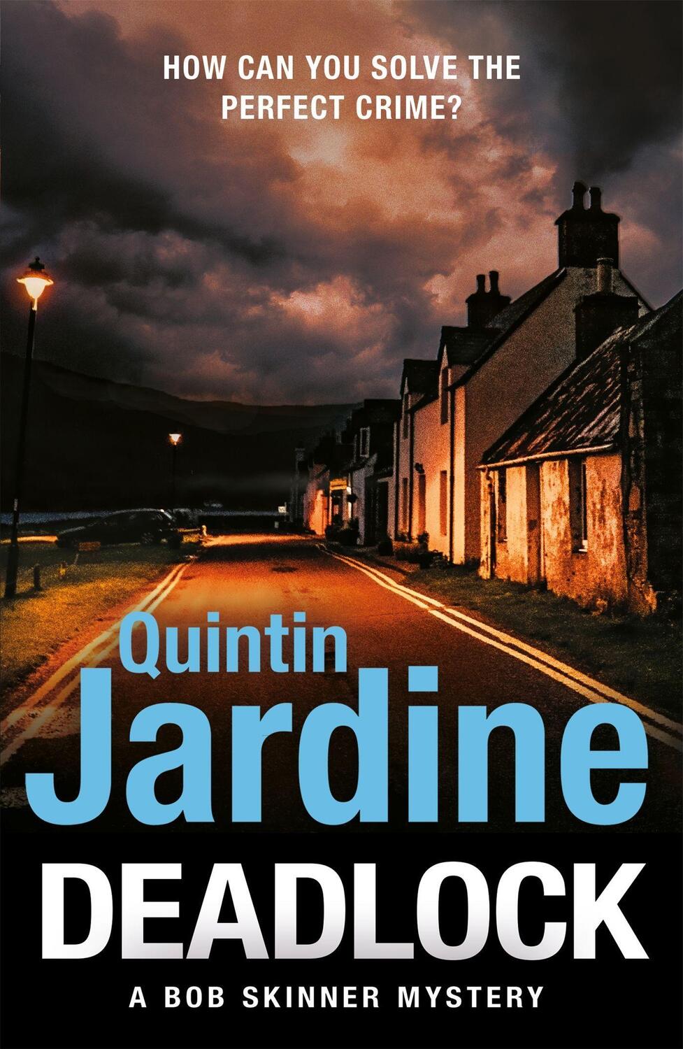 Cover: 9781472282859 | Deadlock | Quintin Jardine | Taschenbuch | Bob Skinner | Englisch