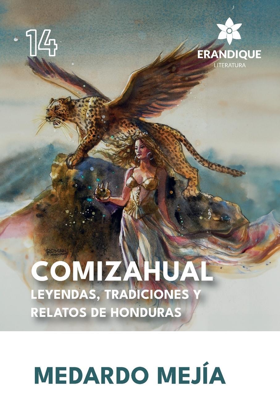 Cover: 9798892671064 | COMIZAHUAL Leyendas, tradiciones y relatos de Honduras | Medardo Mejía