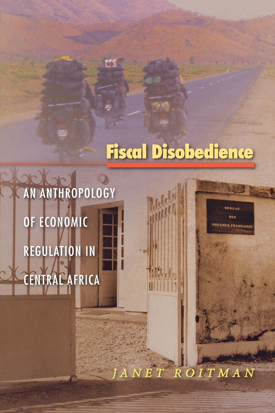 Cover: 9780691118703 | Fiscal Disobedience | Janet Roitman | Taschenbuch | Paperback | 2004