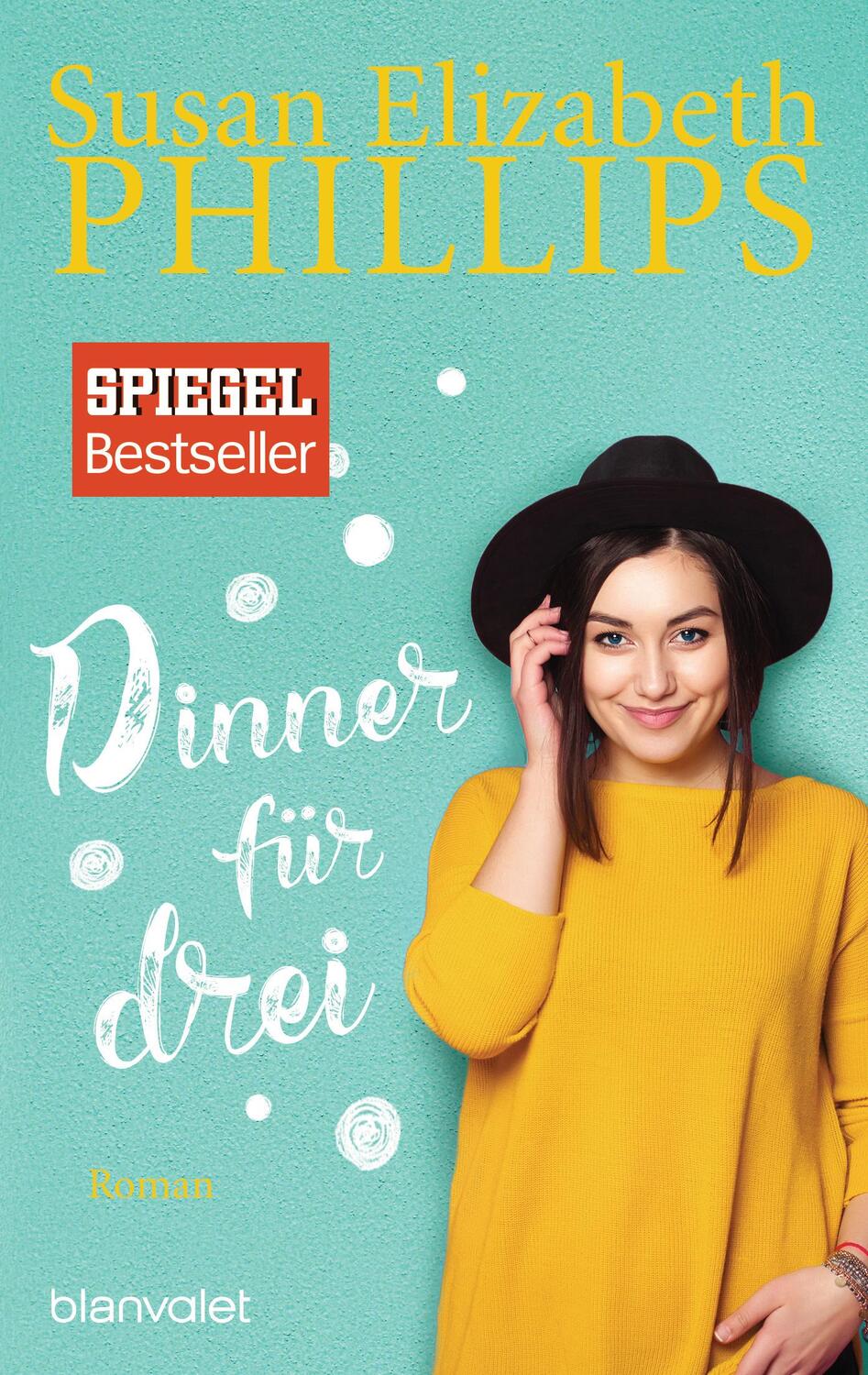 Cover: 9783734105371 | Dinner für drei | Susan Elizabeth Phillips | Taschenbuch | Deutsch