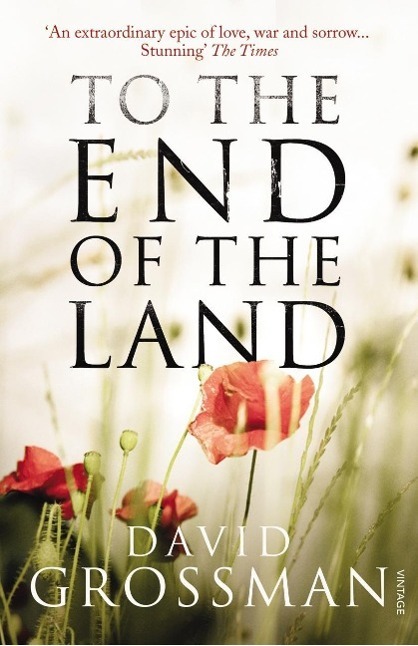 Cover: 9780099546740 | To The End of the Land | David Grossman | Taschenbuch | Englisch