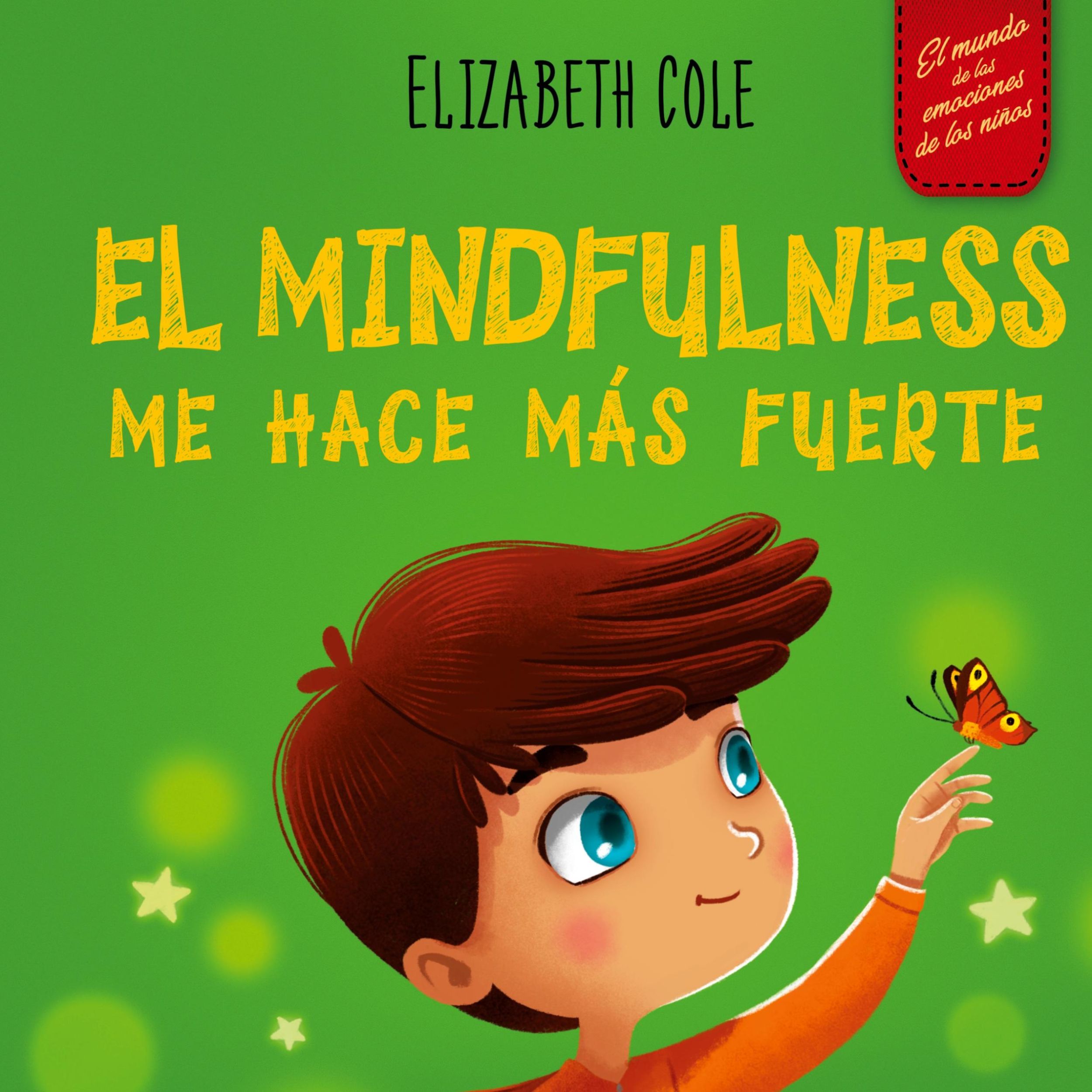 Cover: 9781957457185 | El Mindfulness me hace más fuerte | Elizabeth Cole | Buch | Spanisch