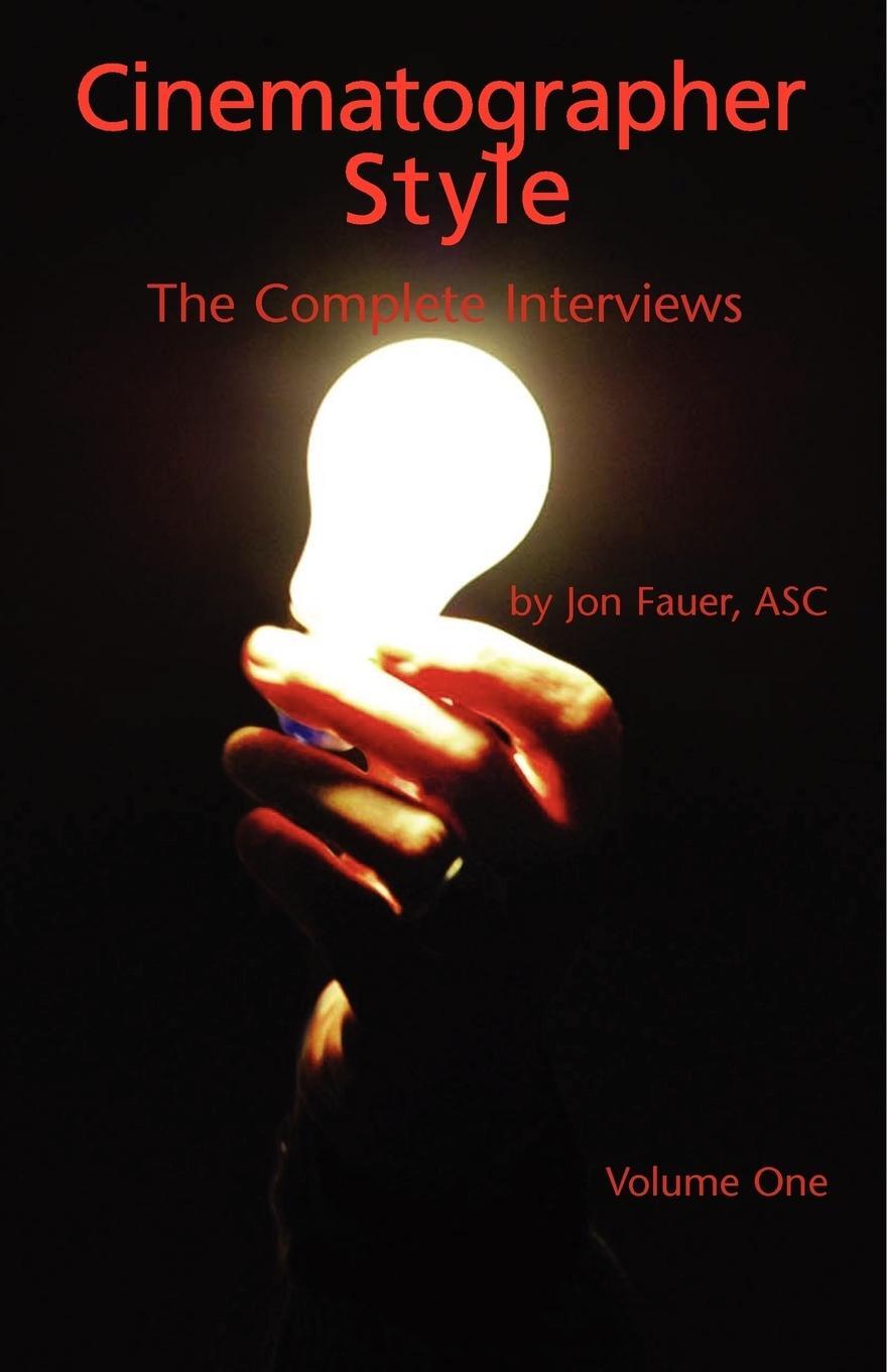 Cover: 9780935578331 | Cinematographer Style | The Complete Interviews, Volume I | Buch