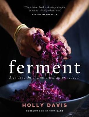 Cover: 9781743368688 | Ferment | Holly Davis | Buch | Englisch | 2017 | Murdoch Books