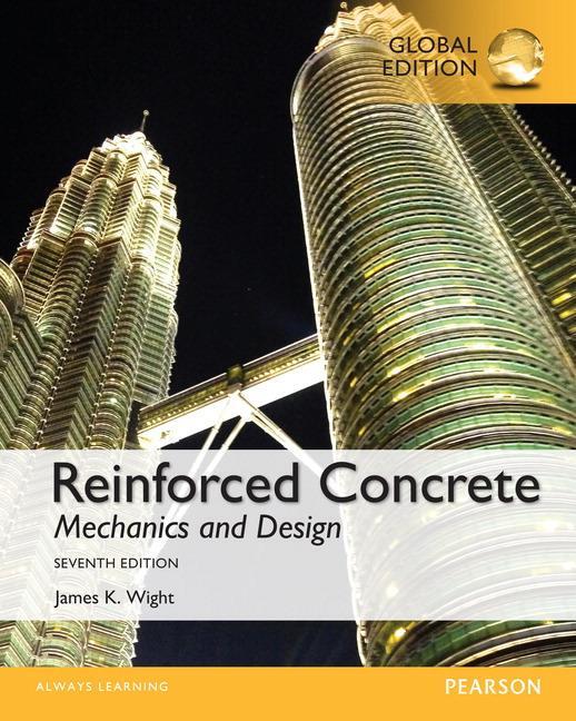 Cover: 9781292106007 | Reinforced Concrete: Mechanics and Design, Global Edition | Wight