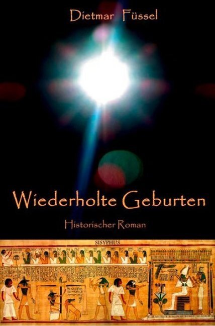 Cover: 9783903125087 | Wiederholte Geburten | Historischer Roman aus dem Alten Ägypten | Buch