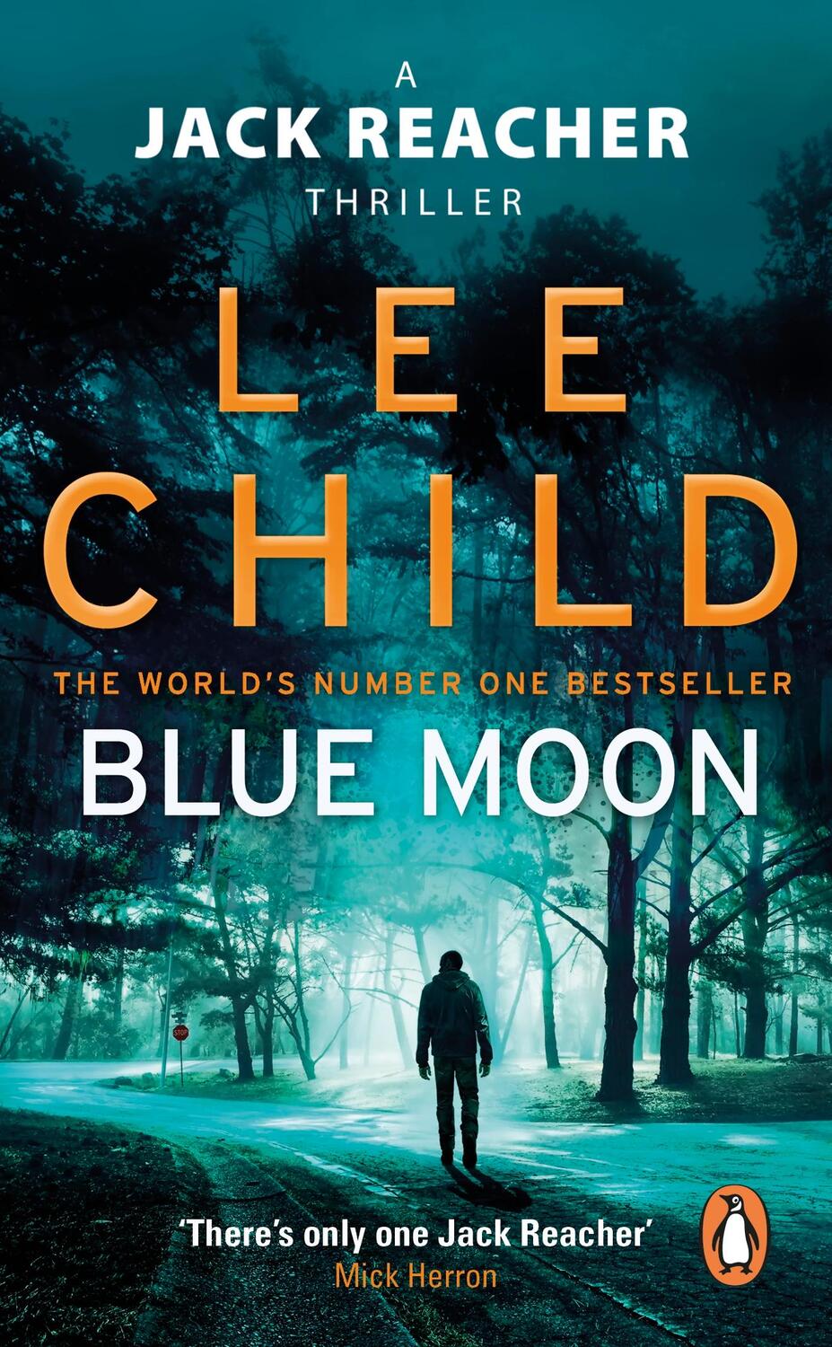 Cover: 9780857504517 | Blue Moon | (Jack Reacher 24) | Lee Child | Taschenbuch | Englisch