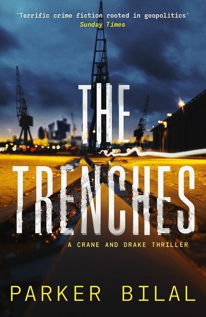 Cover: 9781838855123 | The Trenches | Parker Bilal | Taschenbuch | Black Thorn | Englisch