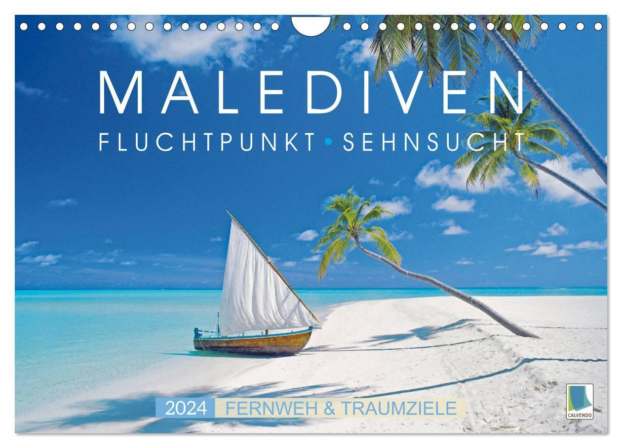 Cover: 9783675940352 | Die Malediven: Fluchtpunkt Sehnsucht (Wandkalender 2024 DIN A4...