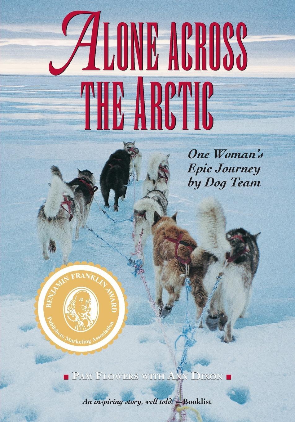 Cover: 9780882408361 | Alone Across the Arctic | One Woman's Epic Journey by Dog Team | Buch