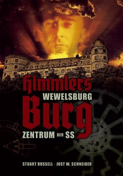 Cover: 9783941538573 | Himmlers Burg | Wewelsburg. Zentrum der SS | Stuart Russell (u. a.)