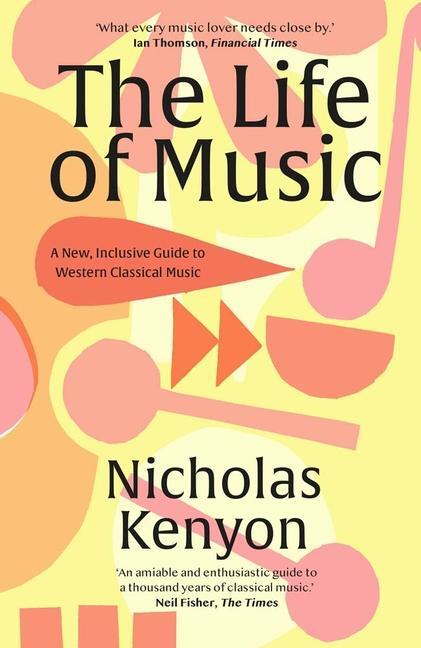 Cover: 9780300266429 | The Life of Music | New Adventures in the Western Classical Tradition