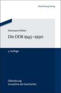 Cover: 9783486704402 | Die DDR 1945-1990 | Hermann Weber | Taschenbuch | ISSN | Paperback