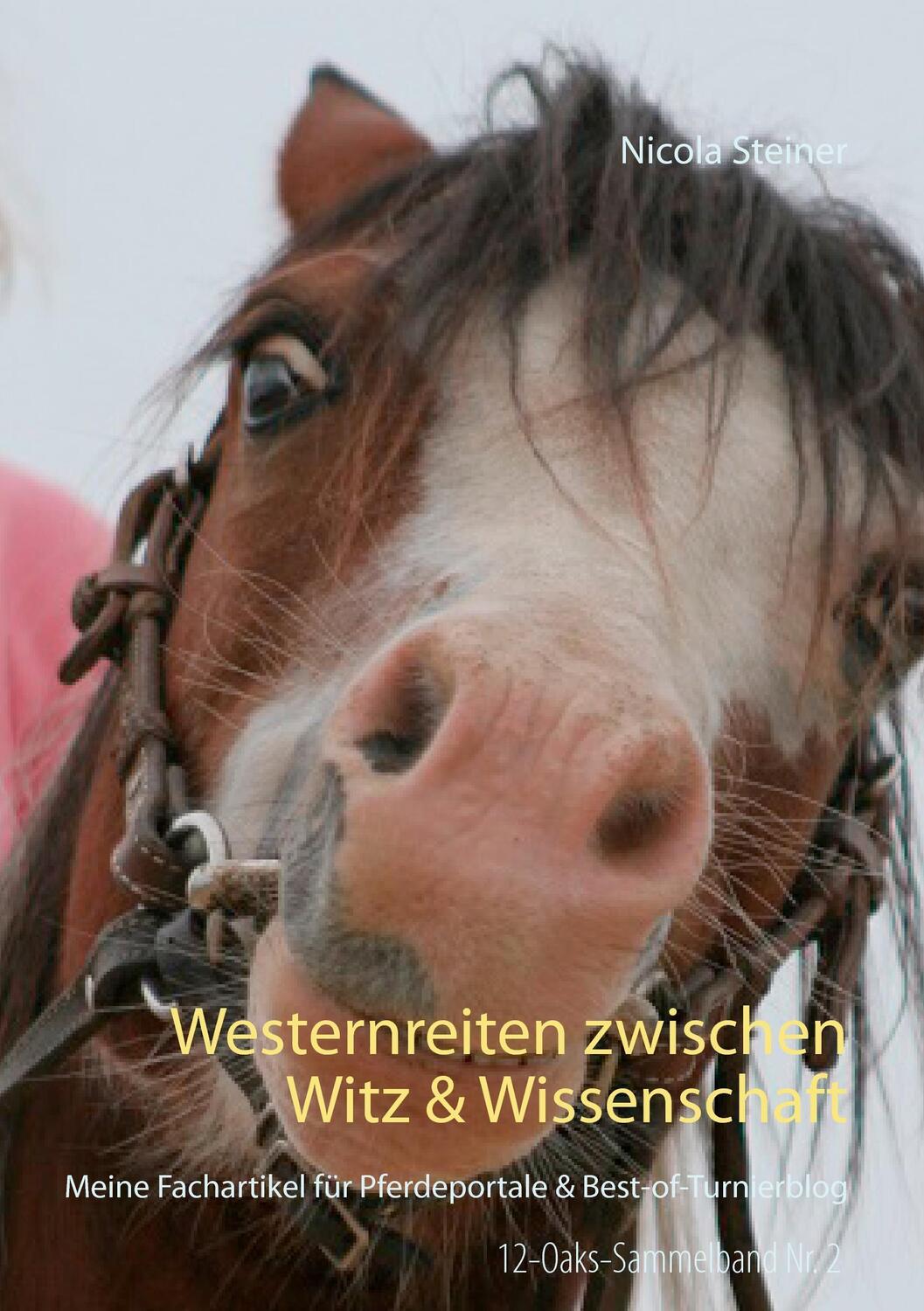 Cover: 9783743195202 | Westernreiten zwischen Witz &amp; Wissenschaft | Nicola Steiner | Buch