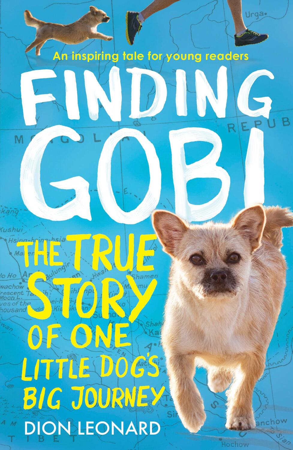 Cover: 9780008244521 | Finding Gobi (Younger Readers edition) | Dion Leonard | Taschenbuch