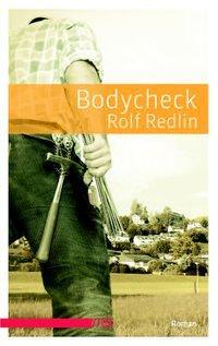 Cover: 9783863001490 | Bodycheck | Roman | Rolf Redlin | Taschenbuch | 152 S. | Deutsch