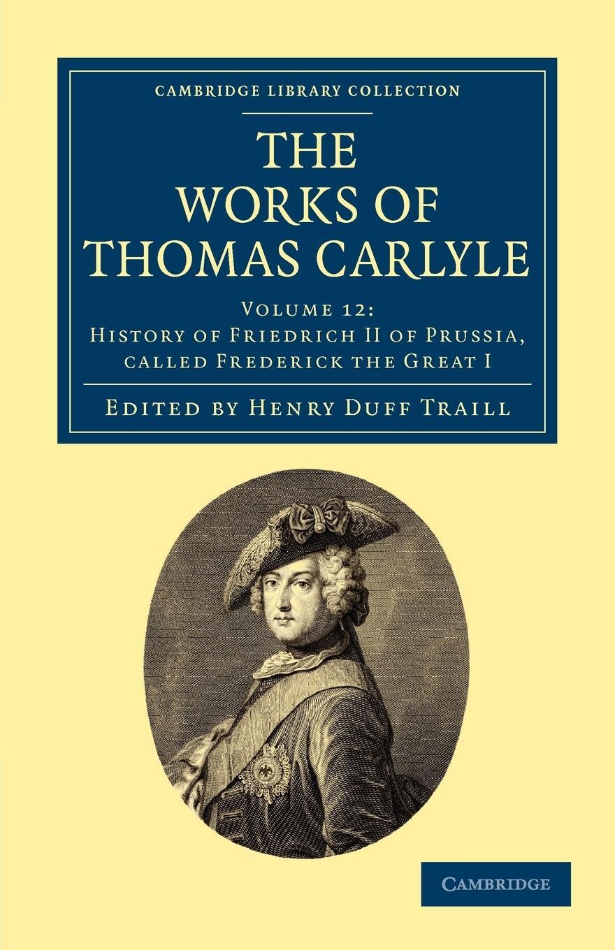 Cover: 9781108022354 | The Works of Thomas Carlyle - Volume 12 | Thomas Carlyle | Taschenbuch