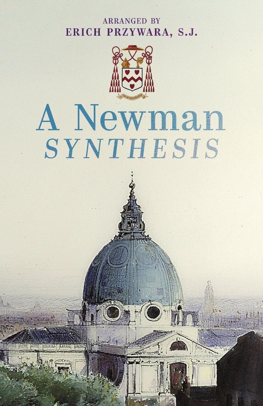 Cover: 9781621387503 | A Newman Synthesis | John Henry Newman | Taschenbuch | Paperback
