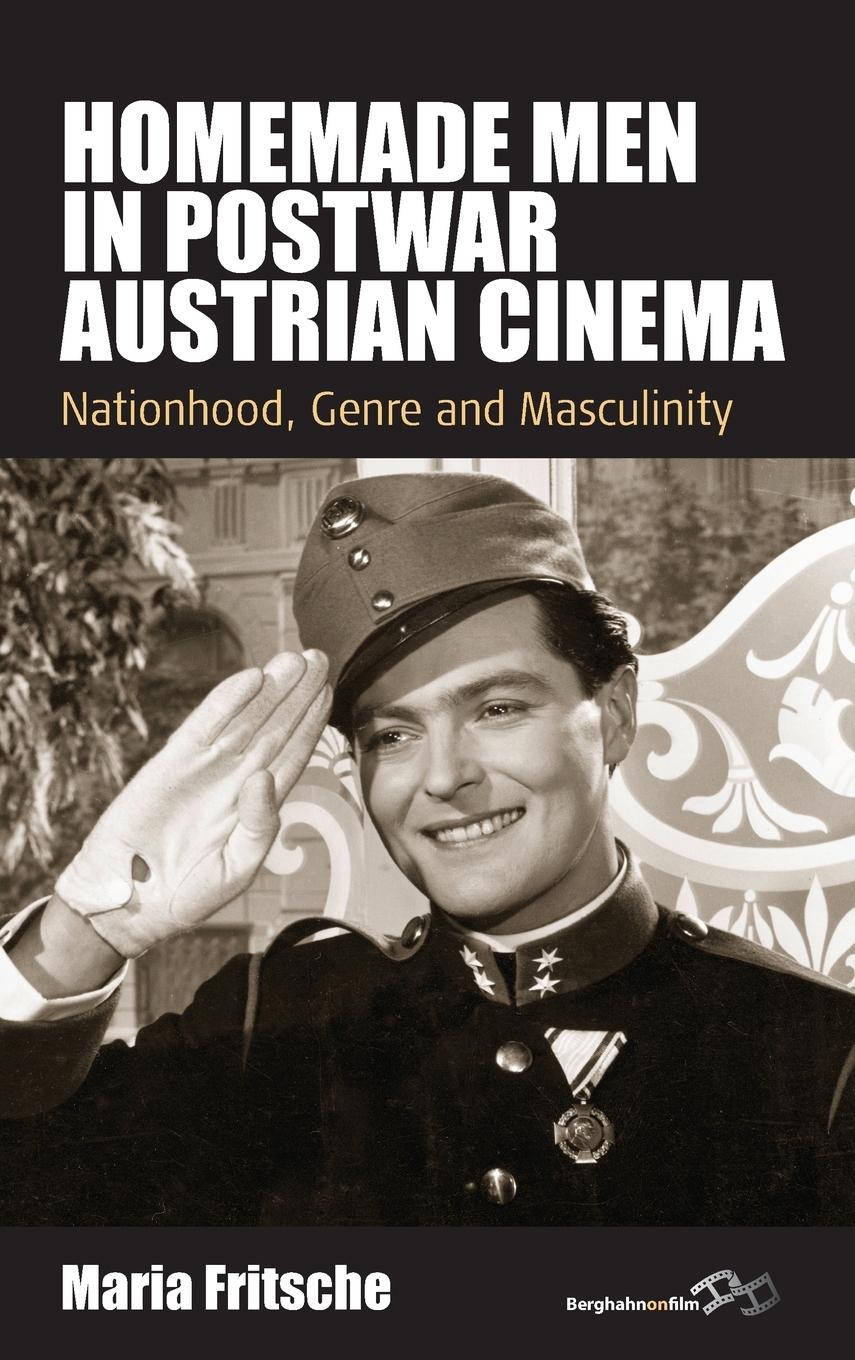 Cover: 9780857459459 | Homemade Men in Postwar Austrian Cinema | Maria Fritsche | Buch | 2013