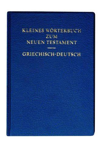 Cover: 9783438051271 | Kleines Wörterbuch zum Neuen Testament - griechisch - deutsch | Buch