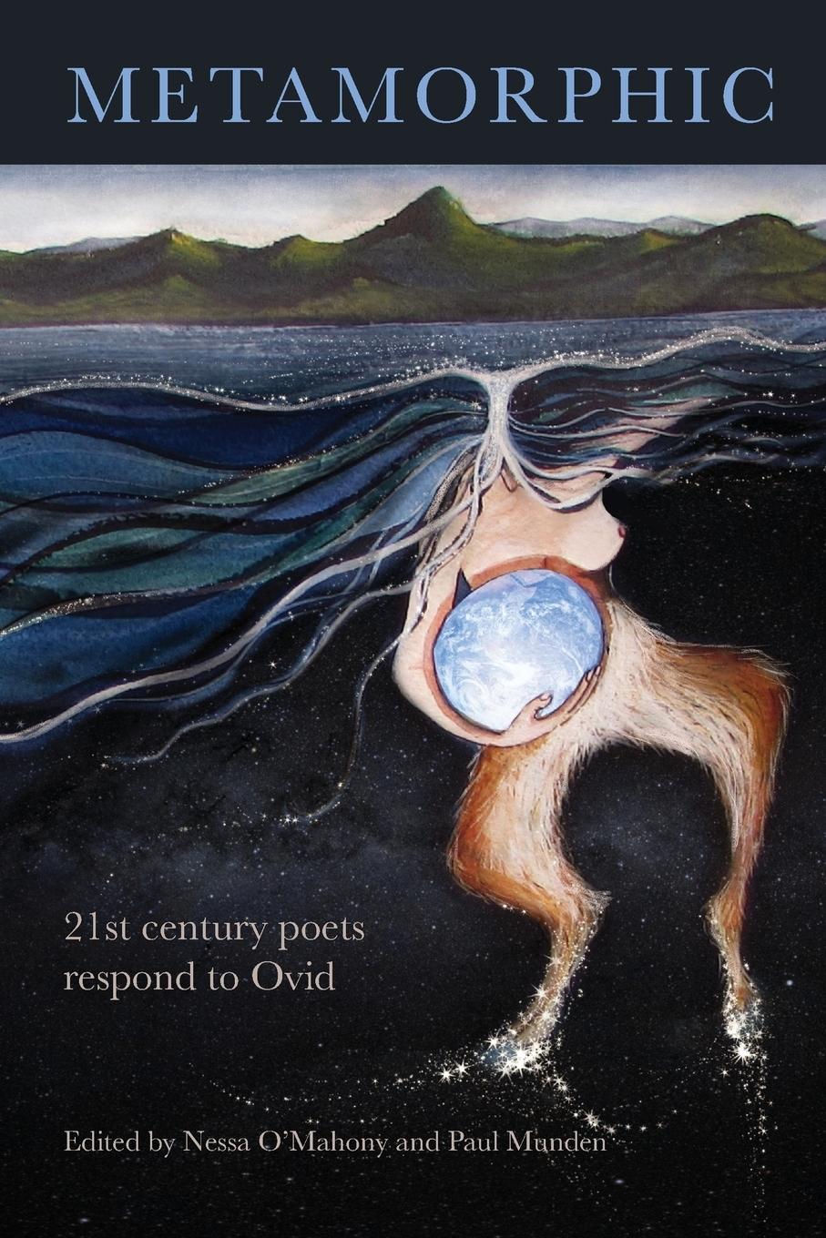 Cover: 9780648087847 | Metamorphic | 21st century poets respond to Ovid | O'Mahony (u. a.)