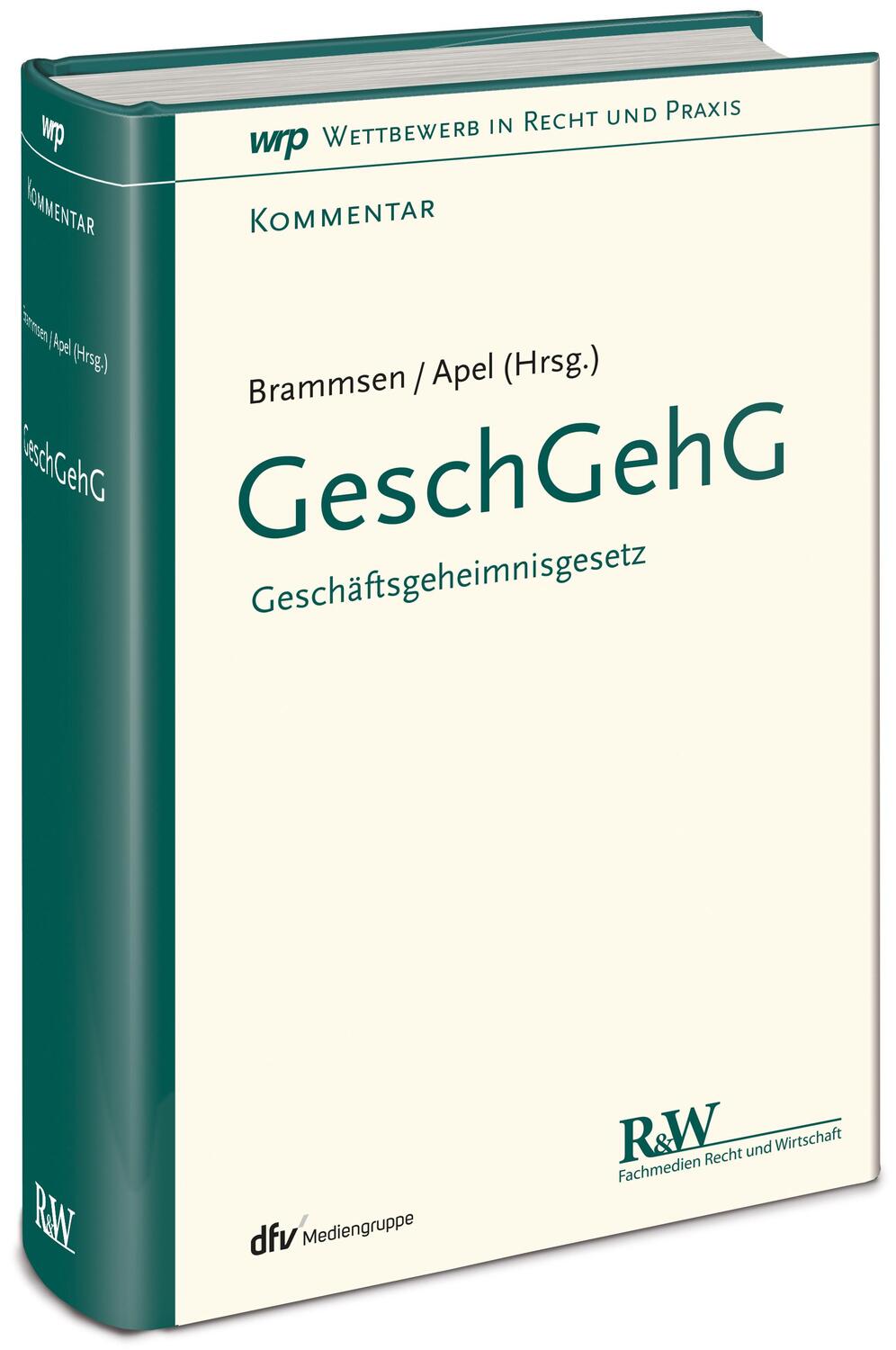 Cover: 9783800516803 | GeschGehG | Geschäftsgeheimnisgesetz | Jörg Brammsen (u. a.) | Buch