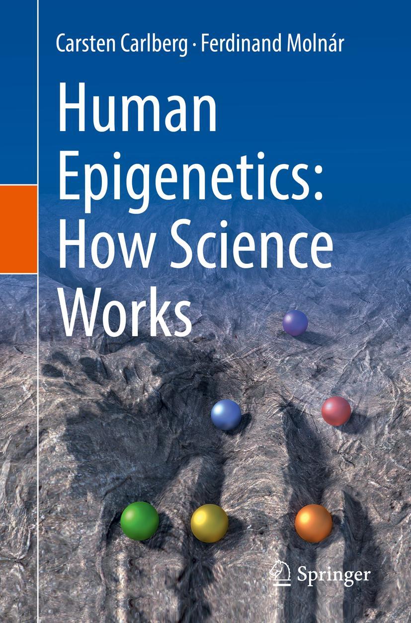 Cover: 9783030229061 | Human Epigenetics: How Science Works | Ferdinand Molnár (u. a.) | Buch