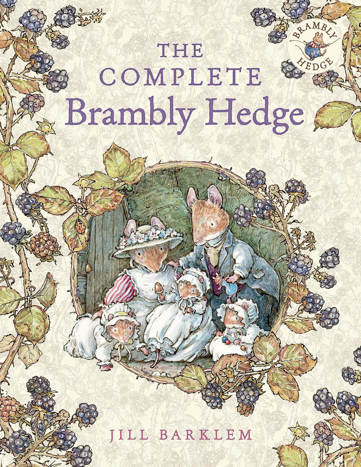 Cover: 9780007450169 | The Complete Brambly Hedge | Jill Barklem | Buch | Gebunden | Englisch