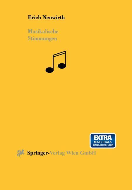 Cover: 9783211830000 | Musikalische Stimmungen | E. Neuwirth | Taschenbuch | Paperback | 1997
