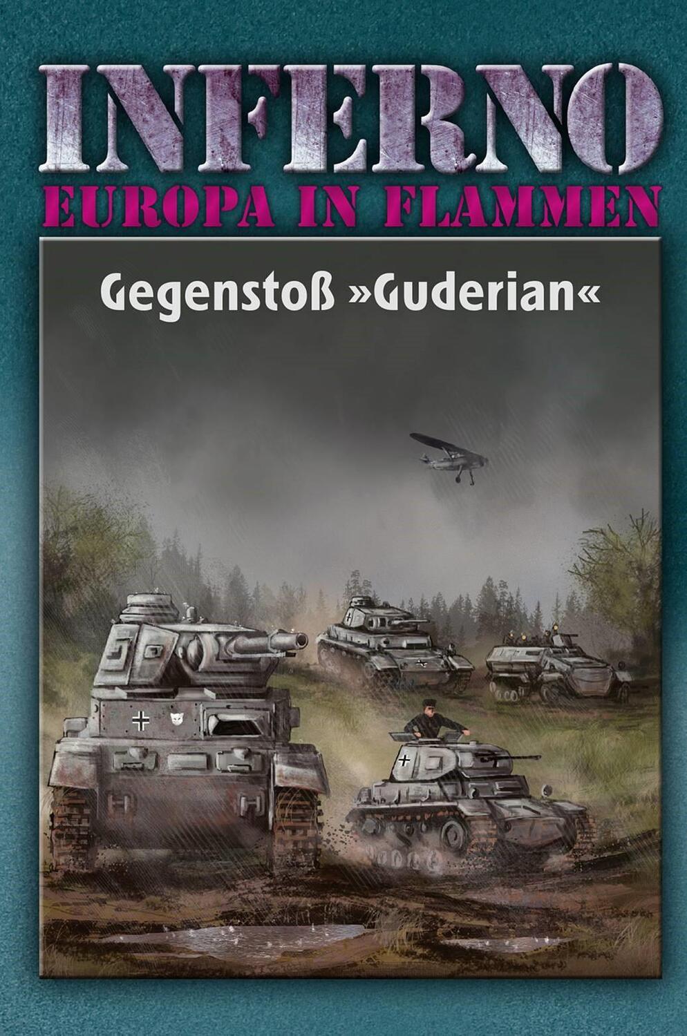 Cover: 9783956341076 | Inferno - Europa in Flammen, Band 2: Gegenstoß »Guderian« | Möllmann