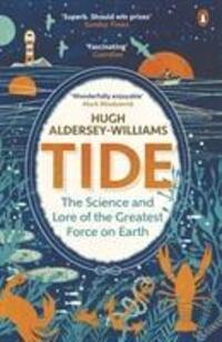 Cover: 9780241967980 | Tide | The Science and Lore of the Greatest Force on Earth | Buch