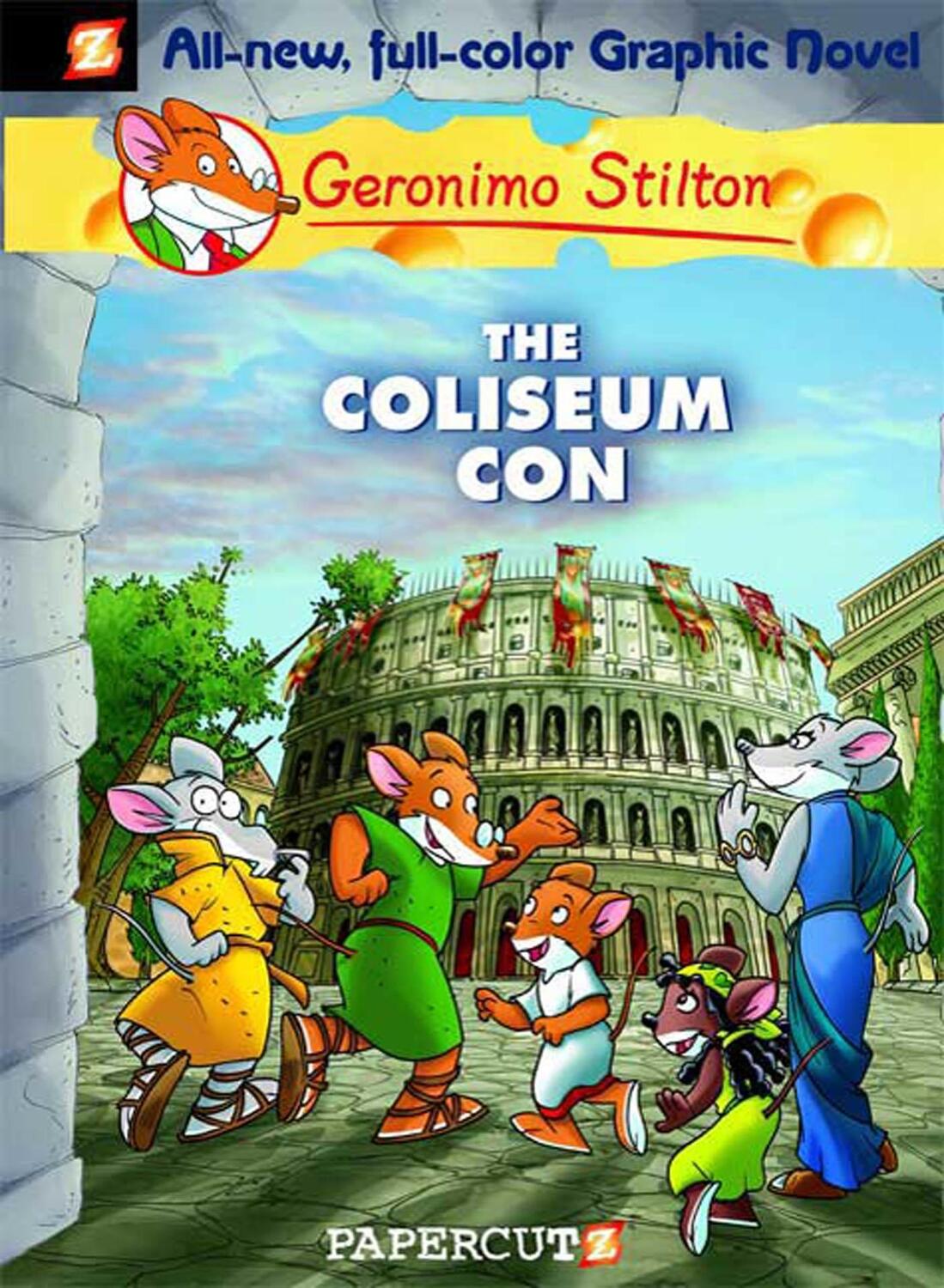 Cover: 9781597071727 | Geronimo Stilton Graphic Novels #3: The Coliseum Con | Stilton | Buch