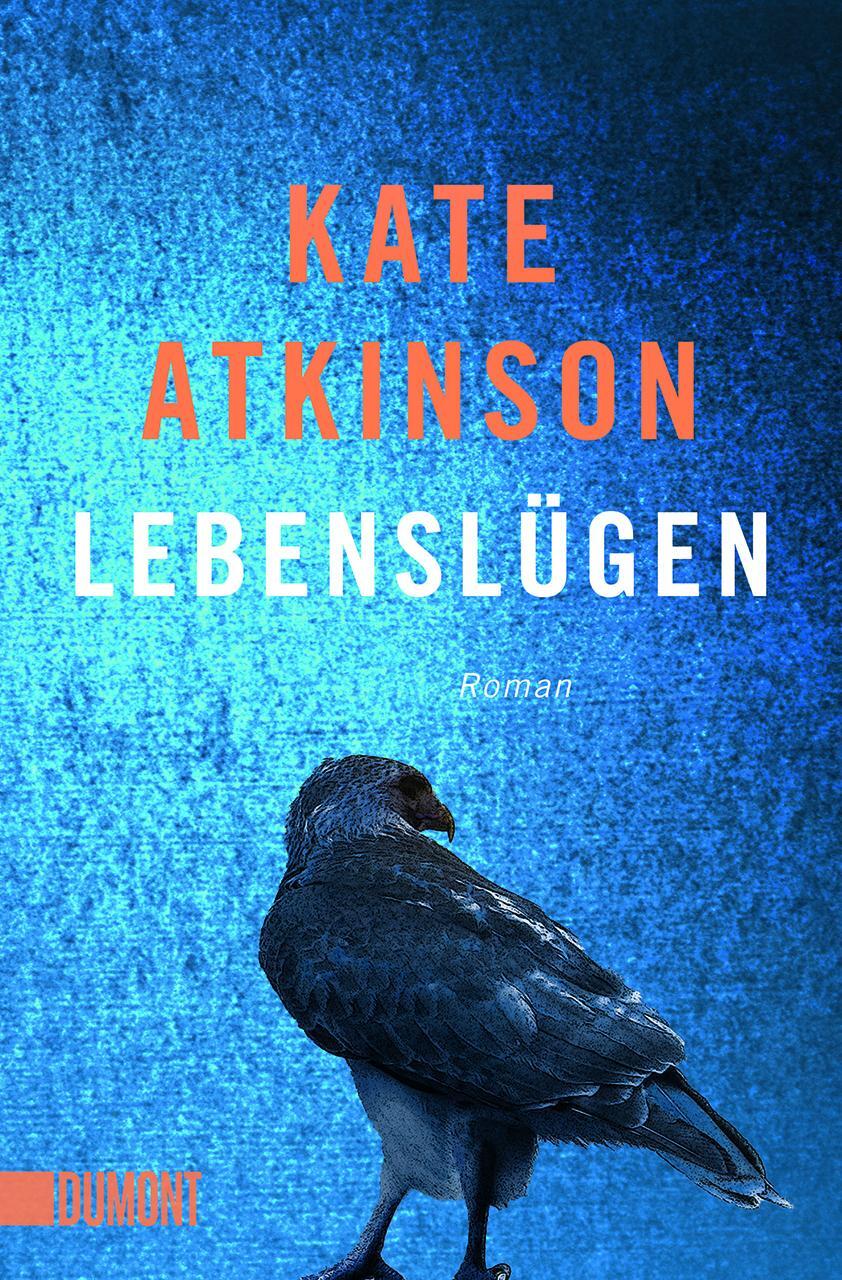 Cover: 9783832165710 | Lebenslügen | Roman | Kate Atkinson | Taschenbuch | Deutsch | 2021